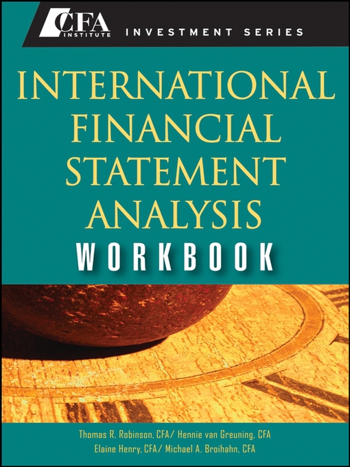Title details for International Financial Statement Analysis Workbook by Thomas R. Robinson - Available